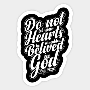 Believe in god Sticker